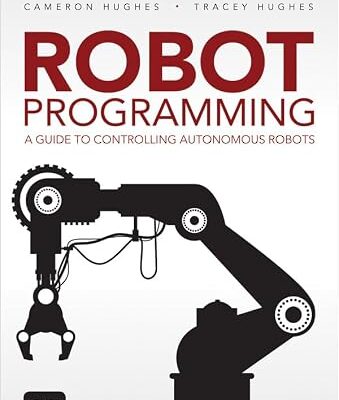 خرید و دانلود نسخه کامل کتاب Robot Programming: A Guide to Controlling Autonomous Robots