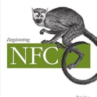 خرید و دانلود نسخه کامل کتاب Beginning NFC: Near Field Communication with Arduino, Android, and PhoneGap