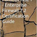 خرید و دانلود نسخه کامل کتاب NSE7_EFW-7.2: Fortinet NSE 7 – Enterprise Firewall 7.2 Certification Guide