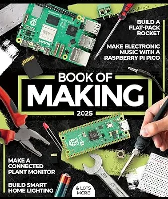 خرید و دانلود نسخه کامل کتاب Book of Making 2025: Projects, tutorials, interviews, and reviews for makers and hackers