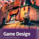 خرید و دانلود نسخه کامل کتاب Game Design Essentials