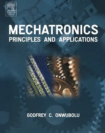 خرید و دانلود نسخه کامل کتاب Mechatronics: Principles and Applications_6a7490e3a8a19.webp خرید و دانلود نسخه کامل کتاب Mechatronics: Principles and Applications