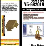 خرید و دانلود نسخه کامل کتاب CATIA V5-6R2019 for Designers, 17th Edition