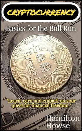 خرید و دانلود نسخه کامل کتاب Cryptocurrency: The Basics for the Bull Run_6a6f890fad111.webp خرید و دانلود نسخه کامل کتاب Cryptocurrency: The Basics for the Bull Run