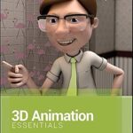 خرید و دانلود نسخه کامل کتاب 3D Animation Essentials