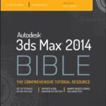 خرید و دانلود نسخه کامل کتاب Autodesk 3ds Max 2014 Bible 1st Edition