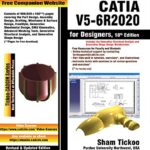 خرید و دانلود نسخه کامل کتاب CATIA V5-6R2020 for Designers, 18th Edition [Print Replica] Kindle Edition