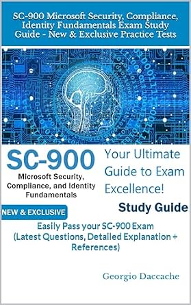 خرید و دانلود نسخه کامل کتاب SC-900 Microsoft Security, Compliance, Identity Fundamentals Exam Study Guide – New & Exclusive Practice Tests: Easily Pass your SC-900 Exam (Latest Questions, … Books – NEW & EXCLUSIVE Book 20)_6a6dff18ea640.jpeg خرید و دانلود نسخه کامل کتاب SC-900 Microsoft Security, Compliance, Identity Fundamentals Exam Study Guide – New & Exclusive Practice Tests: Easily Pass your SC-900 Exam (Latest Questions, … Books – NEW & EXCLUSIVE Book 20)
