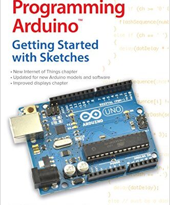 خرید و دانلود نسخه کامل کتاب Programming Arduino: Getting Started with Sketches, Second Edition (Tab) 2nd Edition