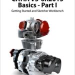 خرید و دانلود نسخه کامل کتاب CATIA V5-6R2015 Basics – Part I: Getting Started and Sketcher Workbench Kindle Edition
