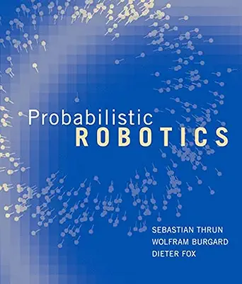خرید و دانلود نسخه کامل کتاب Probabilistic Robotics (Intelligent Robotics and Autonomous Agents series)