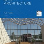 خرید و دانلود نسخه کامل کتاب The Aubin Academy Revit® Architecture: 2016 and beyond