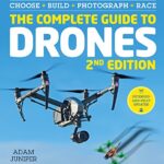 خرید و دانلود نسخه کامل کتاب The Complete Guide to Drones Extended 2nd Edition Kindle Edition