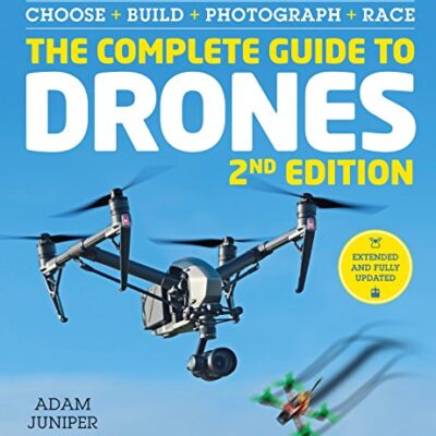 خرید و دانلود نسخه کامل کتاب The Complete Guide to Drones Extended 2nd Edition Kindle Edition