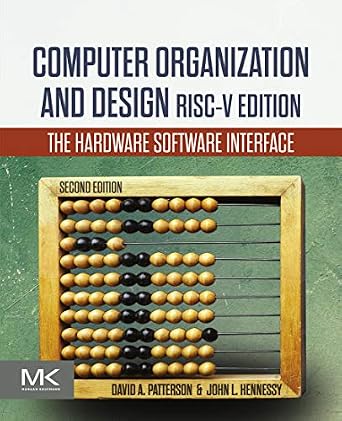 خرید و دانلود نسخه کامل کتاب Computer Organization and Design RISC-V Edition: The Hardware Software Interface (ISSN)_6a7c25f902f36.jpeg خرید و دانلود نسخه کامل کتاب Computer Organization and Design RISC-V Edition: The Hardware Software Interface (ISSN)