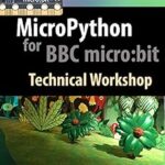 خرید و دانلود نسخه کامل کتاب MicroPython for BBC micro:bit Technical Workshop