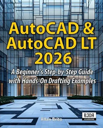 خرید و دانلود نسخه کامل کتاب AutoCAD & AutoCAD LT 2026: A Beginner’s Step-by-Step Guide with Hands-On Drafting Examples_6a6fe28be4e9d.webp خرید و دانلود نسخه کامل کتاب AutoCAD & AutoCAD LT 2026: A Beginner’s Step-by-Step Guide with Hands-On Drafting Examples