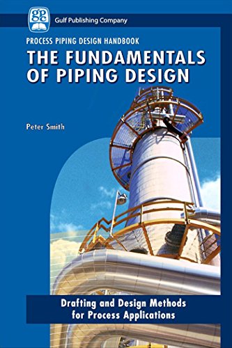 خرید و دانلود نسخه کامل کتاب The Fundamentals of Piping Design (Process Piping Design Book 1) 1st Edition_6a746f34ecdda.jpeg خرید و دانلود نسخه کامل کتاب The Fundamentals of Piping Design (Process Piping Design Book 1) 1st Edition