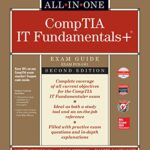 خرید و دانلود نسخه کامل کتاب ITF+ CompTIA IT Fundamentals All-in-One Exam Guide, Second Edition (Exam FC0-U61) 2nd Edition