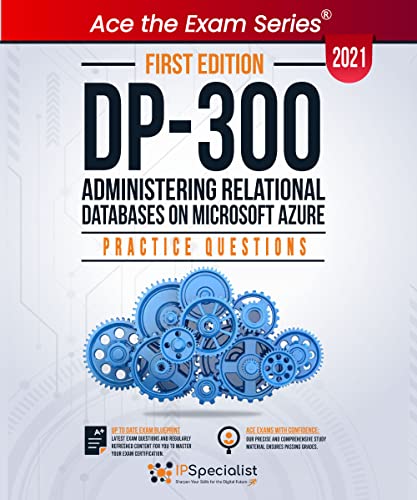 خرید و دانلود نسخه کامل کتاب DP-300: Administering Relational Databases on Microsoft Azure : +150 Exam Practice Questions with detail explanations and reference links – First Edition – 2021 Kindle Edition_6a6da7cbbe721.jpeg خرید و دانلود نسخه کامل کتاب DP-300: Administering Relational Databases on Microsoft Azure : +150 Exam Practice Questions with detail explanations and reference links – First Edition – 2021 Kindle Edition