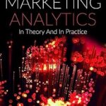 خرید و دانلود نسخه کامل کتاب Digital Marketing Analytics: In Theory And In Practice
