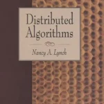 خرید و دانلود نسخه کامل کتاب Distributed Algorithms (The Morgan Kaufmann Series in Data Management Systems)