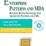 خرید و دانلود نسخه کامل کتاب Enterprise Patterns and MDA: Building Better Software with Archetype Patterns and UML