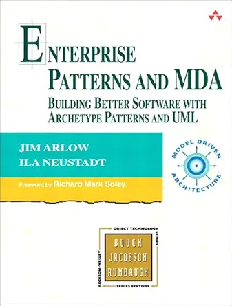 خرید و دانلود نسخه کامل کتاب Enterprise Patterns and MDA: Building Better Software with Archetype Patterns and UML_6a7c829b0868f.webp خرید و دانلود نسخه کامل کتاب Enterprise Patterns and MDA: Building Better Software with Archetype Patterns and UML