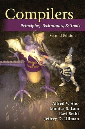 خرید و دانلود نسخه کامل کتاب Compilers: Principles, Techniques, and Tools_6a7c69073466e.jpeg خرید و دانلود نسخه کامل کتاب Compilers: Principles, Techniques, and Tools