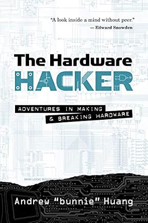 خرید و دانلود نسخه کامل کتاب The Hardware Hacker: Adventures in Making and Breaking Hardware_6a7c345516c5e.jpeg خرید و دانلود نسخه کامل کتاب The Hardware Hacker: Adventures in Making and Breaking Hardware