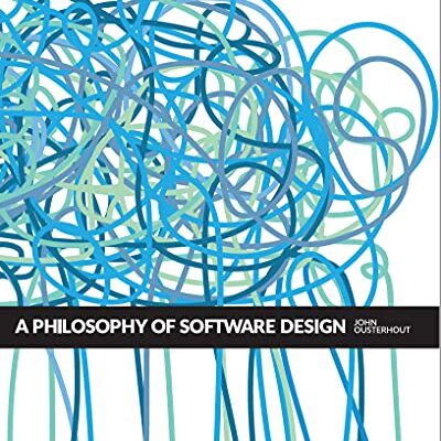 خرید و دانلود نسخه کامل کتاب A Philosophy of Software Design, 2nd Edition Kindle Edition