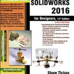 خرید و دانلود نسخه کامل کتاب SOLIDWORKS 2016 for Designers, 14th Edition Kindle Edition