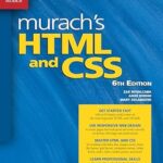 خرید و دانلود نسخه کامل کتاب Murach’s HTML and CSS (6th Edition)