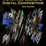 خرید و دانلود نسخه کامل کتاب The Art and Science of Digital Compositing: Techniques for Visual Effects, Animation and Motion Graphics (The Morgan Kaufmann Series in Computer Graphics)