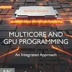 خرید و دانلود نسخه کامل کتاب Multicore and GPU Programming: An Integrated Approach