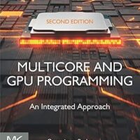 خرید و دانلود نسخه کامل کتاب Multicore and GPU Programming: An Integrated Approach