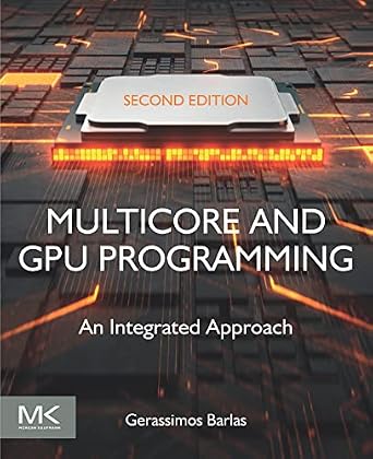 خرید و دانلود نسخه کامل کتاب Multicore and GPU Programming: An Integrated Approach_6a7f456d94af0.jpeg خرید و دانلود نسخه کامل کتاب Multicore and GPU Programming: An Integrated Approach