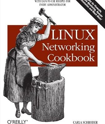 خرید و دانلود نسخه کامل کتاب Linux Networking Cookbook: From Asterisk to Zebra with Easy-to-Use Recipes