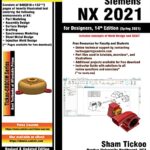 خرید و دانلود نسخه کامل کتاب Siemens NX 2021 for Designers, 14th Edition