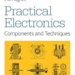 خرید و دانلود نسخه کامل کتاب Practical Electronics: Components and Techniques