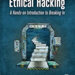 خرید و دانلود نسخه کامل کتاب Ethical Hacking: A Hands-on Introduction to Breaking In Kindle Edition