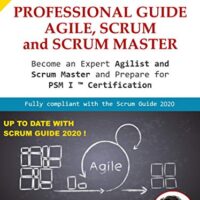 خرید و دانلود نسخه کامل کتاب NEW 2021 – Professional Guide Agile, Scrum and Scrum Master Profession: Become an expert Agilist and prepare for the PSM I ™ Certification ! [Print Replica] Kindle Edition