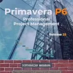 خرید و دانلود نسخه کامل کتاب Primavera P6 Professional Project Management: [P6 Release 25]