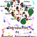 خرید و دانلود نسخه کامل کتاب An Introduction to Parallel Programming with OpenMP, PThreads and MPI Kindle Edition