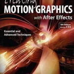 خرید و دانلود نسخه کامل کتاب Creating Motion Graphics with After Effects: Essential and Advanced Techniques