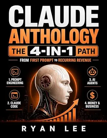 خرید و دانلود نسخه کامل کتاب Claude Anthology: The 4-in-1 Path From First Prompt to Recurring Revenue | Prompt Engineering, Claude Code, AI Agents, and Money & Business_6a8d47e900e18.webp خرید و دانلود نسخه کامل کتاب Claude Anthology: The 4-in-1 Path From First Prompt to Recurring Revenue | Prompt Engineering, Claude Code, AI Agents, and Money & Business