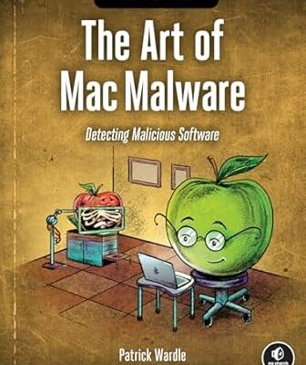 خرید و دانلود نسخه کامل کتاب The Art of Mac Malware, Volume 2: Detecting Malicious Software