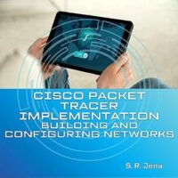 خرید و دانلود نسخه کامل کتاب Cisco Packet Tracer Implementation: Building and Configuring Networks