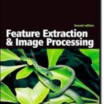 خرید و دانلود نسخه کامل کتاب Feature Extraction & Image Processing