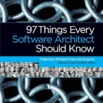 خرید و دانلود نسخه کامل کتاب 97 Things Every Software Architect Should Know: Collective Wisdom from the Experts